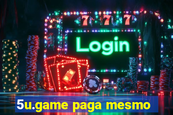 5u.game paga mesmo